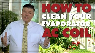 AC Maintenance  How To Clean Your AC Evaporator Coil [upl. by Tressia]