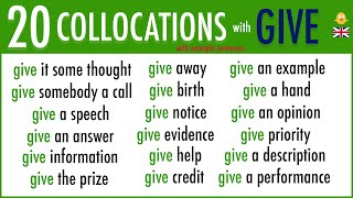 Learn 20 Must Know Collocations with GIVE used in Daily English Conversations with Example Sentences [upl. by Onibag]