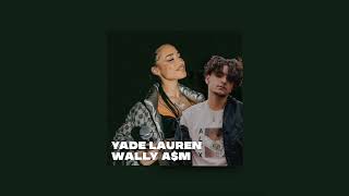 Voor Altijd Mijn Babe  Yade Lauren ft Wally AM [upl. by Eseuqram]