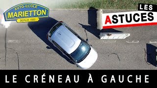 Marietton Astuces  Créneau à gauche avec Mehdi [upl. by Joost]