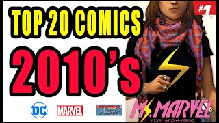 The Top 20 Comic Books Of The 2010s By Comic Power A New Golden Age Is Here [upl. by Riatsala]