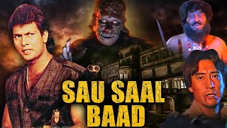 SAU SAAL BAAD Full Movie  Hindi Horror Movie  सबसे डरावनी हिंदी हॉरर फिल्म  Best Horror Film HD [upl. by Eynobe]