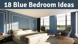 18 Inspirational Blue Bedroom Ideas Pro Designs [upl. by Munro336]