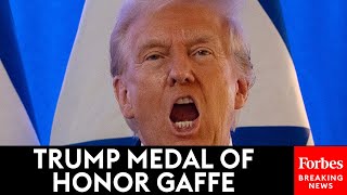 MAJOR GAFFE Trump Says Presidential Medal Of Freedom Is Actually Much Better Than Medal Of Honor [upl. by Selym280]