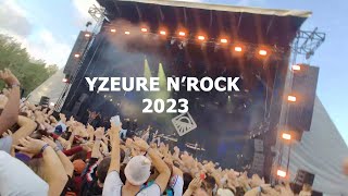 Yzeure N Rock 2023 [upl. by Arinaj182]