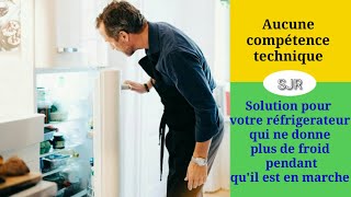 Comment réparer un frigo qui ne fait plus de froid mais la lumière sallume [upl. by Flanders746]