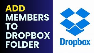 How to Add Members to Dropbox Folder 2024 [upl. by Shafer]