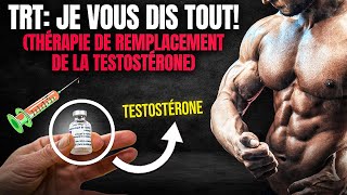 LA TRT THERAPIE DE REMPLACEMENT DE LA TESTOSTÉRONE  JE VOUS DIS TOUT [upl. by Eutnoj]