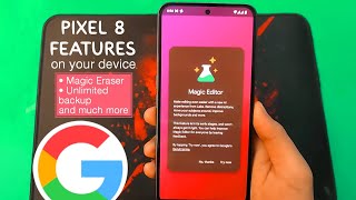 Magisk module  Pixelify v30  Get pixel 8 features on any phone  Magic editor unlimited backup [upl. by Laflam]