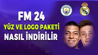 FM 24 Logo ve YÃ¼z Paketi YÃ¼kleme  Football Manager 2024 YÃ¼z ve Logo Paketi YÃ¼kleme [upl. by Katlin842]