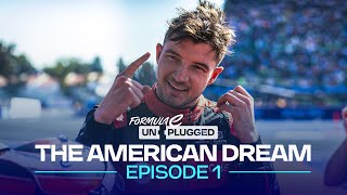 The American Dream Jake Dennis’ Quest for Formula E Glory  Unplugged Episode 1 [upl. by Anaitat]