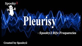 Pleurisy  Spooky2 Rife Frequencies [upl. by Herbert]