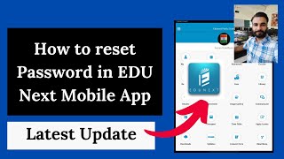 How to reset password in edu next mobile app 2021  How to chnage password in edu next mobile app [upl. by Yale]