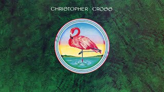 Christopher Cross  Never Be the Same Official Lyric Video [upl. by Attenod]