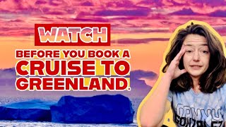 10 MUST Know Tips Greenland amp Canada Cruises [upl. by Glad]