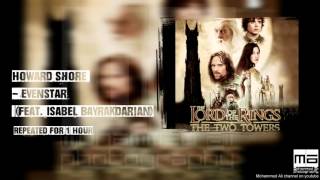 Howard Shore Evenstar Ft Isabel Bayrakdarian  Repeated for 1 Hour [upl. by Laine]