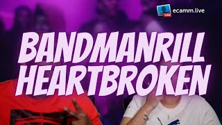 BANDMANRILL HEARTBROKEN 4K REACTION VIDEO 🔥🔥 [upl. by Hnirt659]