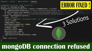 Mongodb connection refused 12700127017 error solved  mongoose connect error running npm start [upl. by Lohman]