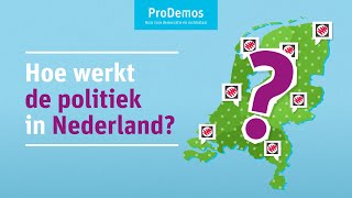 Hoe werkt de politiek in Nederland [upl. by Bierman735]