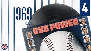 Cub Power  1969 Cubs Episode 4 [upl. by Ammadis920]