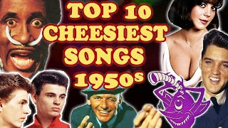 Top 10 Cheesiest Hit Songs of the 1950s [upl. by Isman]