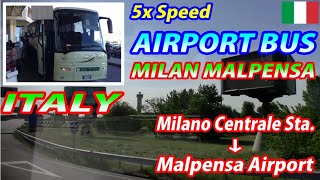 5x MALPENSA BUS Milano Centrale Station → Malpensa Airport Passengers View [upl. by Yesoj]