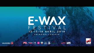 EWAX FESTIVAL 2019 [upl. by Ania]