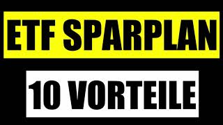 🚀 ETF SPARPLAN  DIE 10 GRÖßTEN VORTEILE 🏆 ETF SPARPLAN  MUST HAVE 🏆 ETF KAUFEN FÜR BEGINNER [upl. by Nottus]