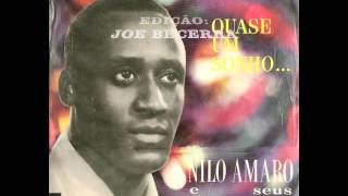 O AMOR E O MAR NILO AMARO E SEUS CANTORES DE ÉBANO  Edição Joe Becerra [upl. by Obed938]