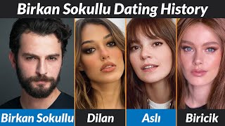 Birkan Sokullu Dating History  Birkan Sokullu Girlfriends List [upl. by Aihsercal]