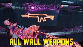 Forsaken  All Wall Weapon Locations BlackOpsColdWarZombies [upl. by Roy]