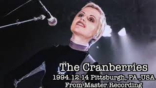 The Cranberries Pittsburgh 94 HQ From Master Includes Yeats Grave False Liar amp All The Hits [upl. by Yllime]