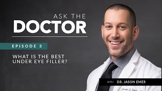 Ask the Doctor  Episode 3  What is the Best Under Eye Filler [upl. by Etra932]