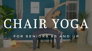 Chair Yoga for restricted mobility amp Seniors 65 and up  20 Minutes [upl. by Ainolloppa]