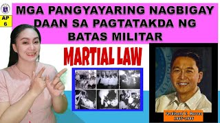 AP 6 MGA PANGYAYARING NAGBIGAYDAAN SA PAGDEDEKLARA NG BATAS MILITAR  TEACHER ANNA LIZA [upl. by Decamp]