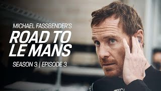 Michael Fassbender Road to Le Mans – Season 3 Episode 8 – Homecoming [upl. by Nordgren]