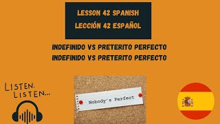 Indefinido vs Preterito Perfecto  Spanish Verbs [upl. by Larret226]