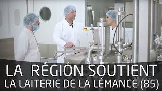 La Région soutient la Laiterie de la Lémance 85 [upl. by Olivie]