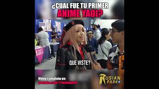 ¿Cual fue tu primer ANIME YAOI  Rusian en la AH CON 2023 [upl. by Stutsman]