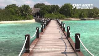 STAFA REISEN Hotelvideo SHERATON Maldives Full Moon Resort amp Spa Malediven [upl. by Meagher]