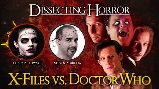 The XFiles vs Doctor Who A Dissection Double Feature [upl. by Ordisy220]