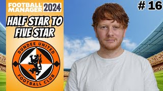 We signed BELLINGHAM  Half Star to Five Star Football Manager 2024  Episode 16 Dundee Utd [upl. by Yekcaj394]