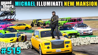 MICHAEL ILLUMINATI NEW BILLION DOLLARS RICH LIFE MANSION  GTA V GAMEPLAY 515  GTA 5 [upl. by Frankhouse]