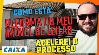 Como está reforma do meu imóvel de leilão  Acelerei o processo  08 [upl. by Llevel336]