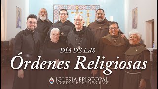 Día de las Órdenes Religiosas de la Diócesis de Puerto Rico [upl. by Mun758]