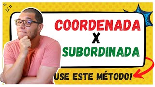 COMO IDENTIFICAR AS DIFERENÇAS ENTRE AS ORAÇÕES COORDENADA E SUBORDINADAPERÍODO SIMPLES E COMPOSTO [upl. by Brendan911]