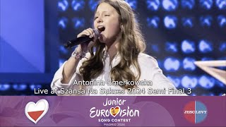 Antonina Smerkowska  Hello  Szansa Na Sukces SF3  JESC 2024 [upl. by Spitzer]