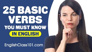 25 Basic Verbs You Must Know  Learn English Grammar [upl. by Sivraj]