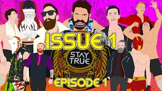 STAY TRUE ISSUE 1  Episode 1 The Gauntlet for the Gold Rumble Match [upl. by Aleta670]