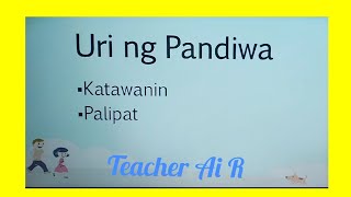 Uri ng Pandiwa Katawanin at Palipat II Teacher Ai R [upl. by Enorahs]